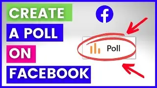 How To Create A Poll On Facebook? [in 2025]