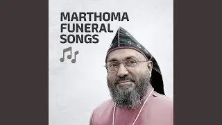 Manassode Marannam I Funeral Song I Marthoma Syrian Church