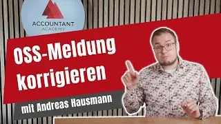 So korrigierst du die OSS Meldung in DATEV Rechnungswesen