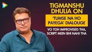 Tigmanshu Dhulia on ‘Paan Singh Tomar’, ‘Tumse Na Ho Payega’ dialogue, ‘Garmi’, K Asif biopic & more