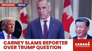 JUST IN: Carney Shuts Down Reporter Over Trump, Praises Trade With China