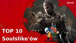 TOP 10 soulslike&rsquo;&oacute;w, ale nie od studia FromSoftware! Ta jedna gra naprawdę was zaskoczy