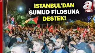 İstanbul'dan Sumud filosuna destek! ABD konsolosluğu önünde protesto | A Haber