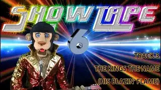 👑 THE KING: S6T3 - THE KINGS THE NAME (HIS BLAZIN' FLAME)