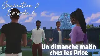 SimLand - Génération 2 - E06 - Un dimanche matin chez les Price