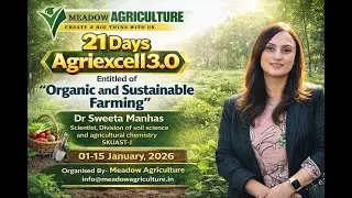 Organic , Sustainable farming and Soil Health