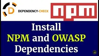 How to Install NPM and OWASP Dependency Check in CICD | Step-by-Step Guide