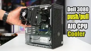 How to install AIO Liquid CPU Cooler with push/pull configuration on Dell Mid tower series