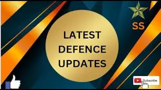 LATEST DEFENCE UPDATES 12 MARCH