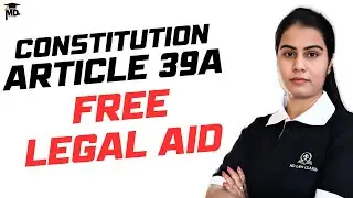 Constitution Article 39A Free legal Aid