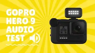 GoPro Hero 9 Sound Quality Comparisons with media mod & external microphone