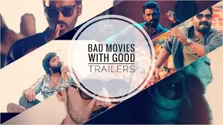 Bad Movies With Good Trailers | Tamil Movies | Cinemaly