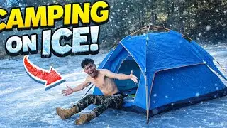 Camping on ice 🥶🥶🥶