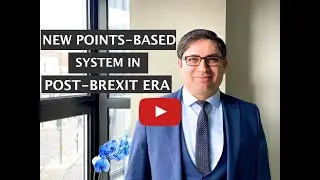 New Points-Based System in Post Brexit Era
