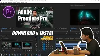 Download & Instal Software Editing Video | ADOBE PREMIER PRO