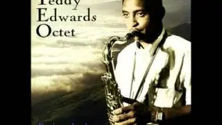 Teddy Edwards Octet  -  Steppin' Lightly