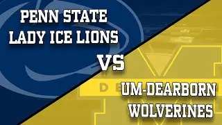 Penn State D1 Club Women's Ice Hockey Vs. University of Michigan Dearborn (10/7/2022)
