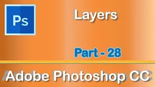 Layers - Adobe Photoshop CC 2019
