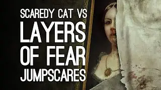 Каждый звук, который Эллен издала, играя Layers of Fear | Эллен против Layers of Fear &mdash; Fear Academy