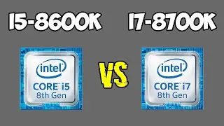 i5-8600K vs i7-8700K Benchmarks | Review and Comparison w/ GTX 1080 Ti