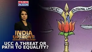 Does The Controversy Surrounding The UCC, Fuel Communal Tension & Vote Bank Politics? |India Upfront