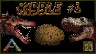 ARK‬ Survival Evolved - Kibble kochen #4 