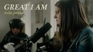 The Great I Am (Fox Den Sessions) - Leslie Jordan