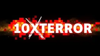 Teaser Trailer  : 10XTerror &ldquo;Story based Action Fighting Game&rdquo; by Mohid