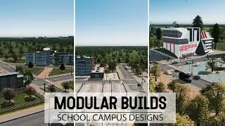 3 Simple & Easy VANILLA School Campus Designs In Cities Skylines! | Modular Builds