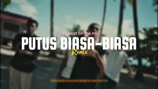 PUTUS BIASA-BIASA MIX  || WYLL BEAT ON THE MIX || OFFICIAL MUSIC REMIX || 2026