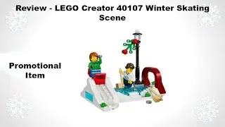 Review - LEGO Creator 40107 Winter Skating Scene