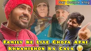 Family Ke Liye Ghota Apni Khwahishon Ka Gala 😢 || Gay Couple Vlog 🌈 || @LadduAndArry 👨&zwj;❤️&zwj;👨