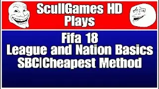 League and Nations Basics SBC|Cheapest Method