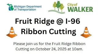 Fruit Ridge Bridge Ribbon Cutting