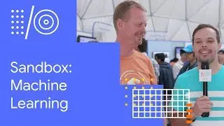 I/O '18 Guide - Machine Learning