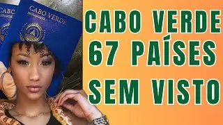 Passaporte de Cabo Verde Agora Dá Acesso a 67 Países Sem Visto