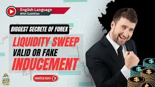 03- Pullback & Valid Inducement | English | Smart Money Approach | Forex Minions