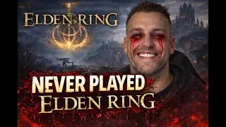 The Late Bloomer Gamer in 2026 | NEVER Played Elden Ring - looting, levels and upgrades - Episode 9