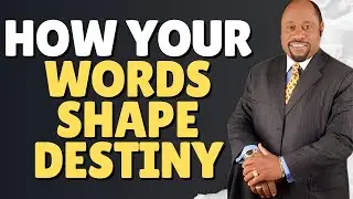 THE LAW OF CREATIVE SPEECH: How Your WORDS Shape DESTINY | Dr Myles Munroe Powerful Teaching