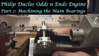 #MT41 Часть 7 - Двигатель Philip Duclos Odds n Ends. Обработка коренных подшипников. В 4K, Эндрю ...