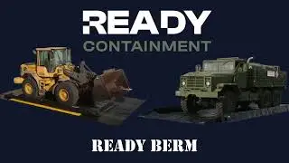 Ready Containment Ready Berm in Action | Rapid Spill Containment for Real-World Applications