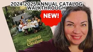 2024-2025 Annual Catalog Walkthrough!