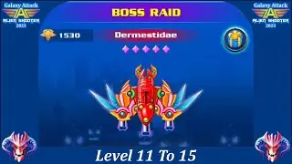 Galaxy Attack: Alien Shooting | New Boss Mode | Boss Raid Mode | Level 11 To 15 | By Apache Gamers