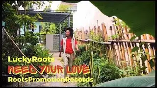 &rdquo;Need Your Love&ldquo; MV coming our now! Lucky Roots 幸运根源 雷鬼音乐 REGGAE 💚❤️💛