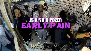 Pozer x JS x YD - Early Pain (BALAMI FREESTYLE)