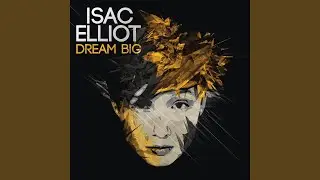 Dream Big (Extended Version)