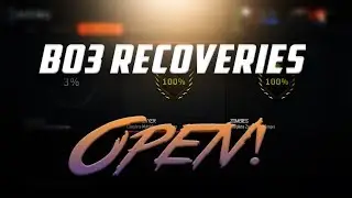 BO3 Recoveries OPEN! [PS3]