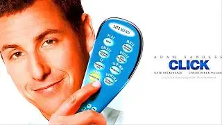 Click 2006 Comedy/Fantasy Full Movie Facts & Review | Adam Sandler, Kate Beckinsale, Frank Coraci