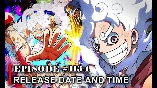 🌀 One Piece Episode 1134 &ndash; 📅 Release Date, ⏰ Time & Everything to Know! 