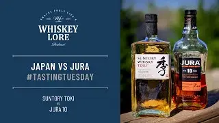 Suntory's Toki vs Jura 10 Year Old Single Malt - Tasting Tuesday 003